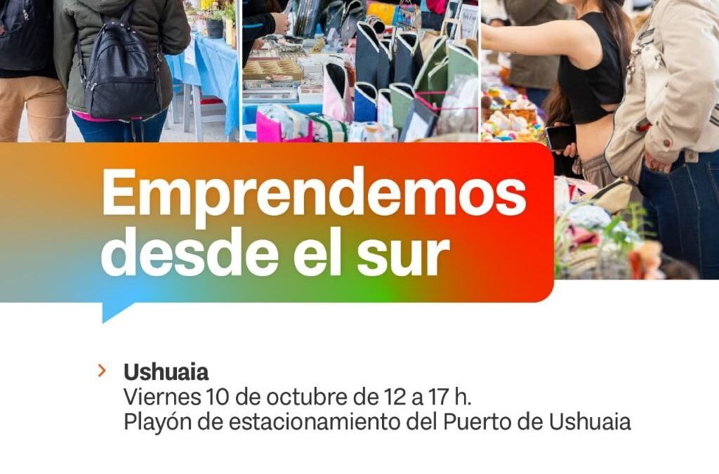 Emprendedores de toda la provincia participarán en una gran expo al aire libre en Ushuaia